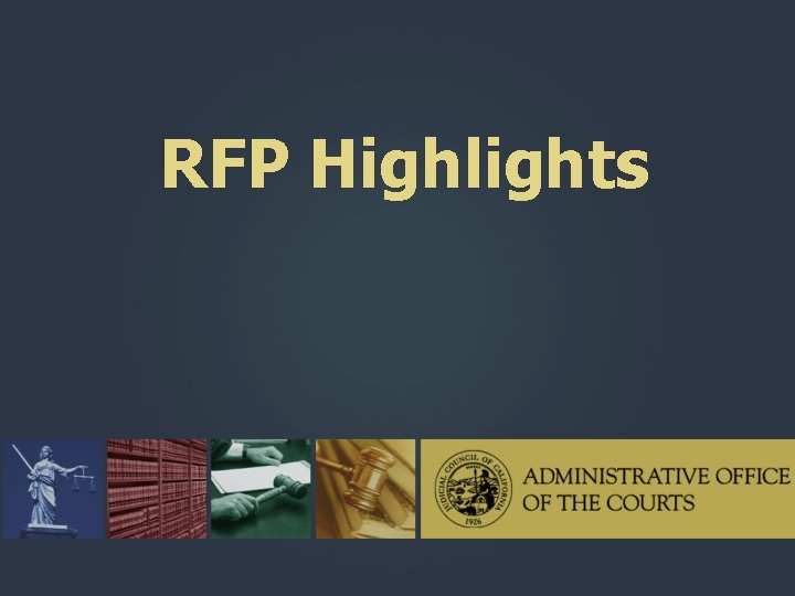 RFP Highlights 