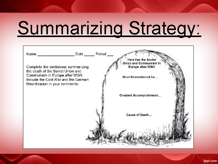 Summarizing Strategy: 