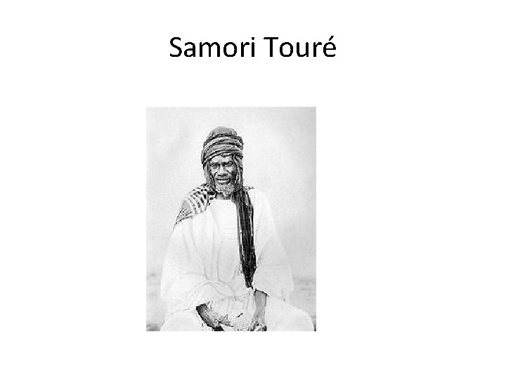 Samori Touré 