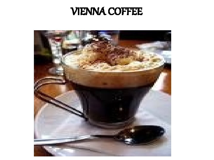 VIENNA COFFEE 