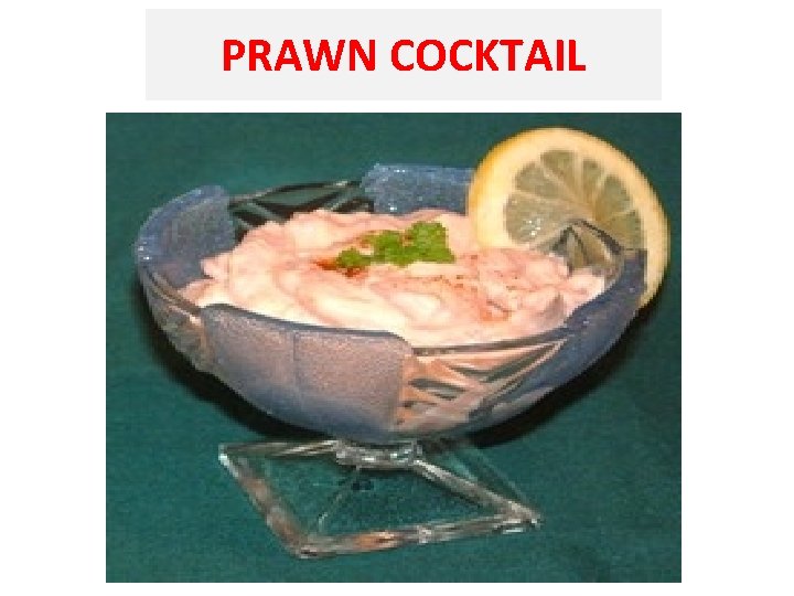 PRAWN COCKTAIL 