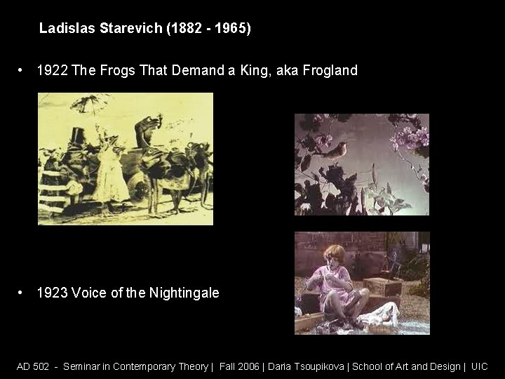 Ladislas Starevich (1882 - 1965) • 1922 The Frogs That Demand a King, aka