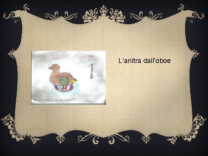 L’anitra dall’oboe L’anitra dall’oboe
