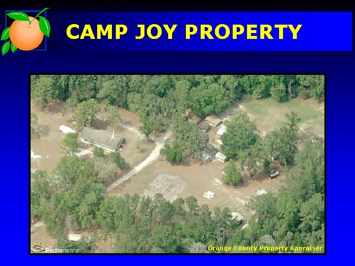 CAMP JOY PROPERTY Orange County Property Appraiser 