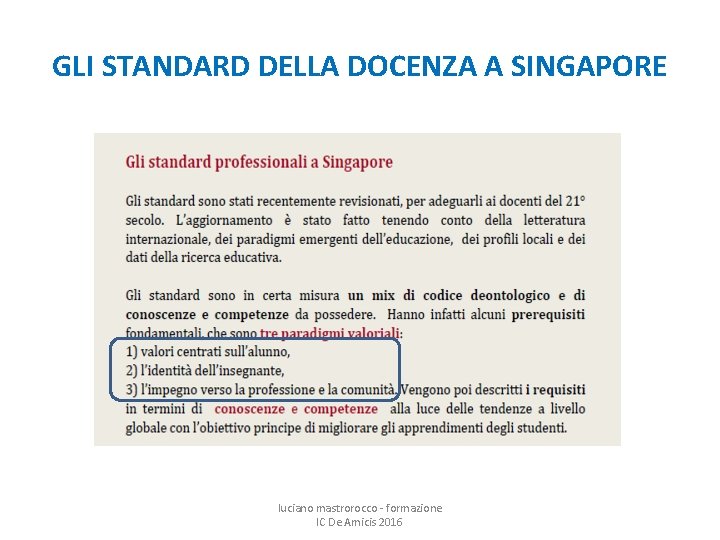 GLI STANDARD DELLA DOCENZA A SINGAPORE luciano mastrorocco - formazione IC De Amicis 2016