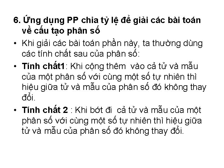 6. Ứng dụng PP chia tỷ lệ để giải các bài toán về cấu