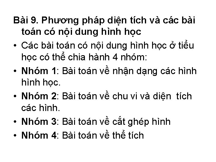 Bài 9. Phương pháp diện tích và các bài toán có nội dung hình