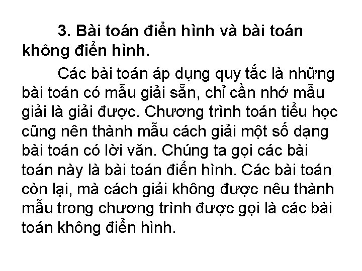 3. Bài toán điển hình và bài toán không điển hình. Các bài toán