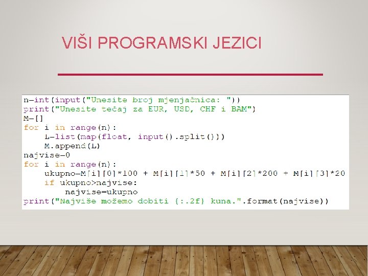 VIŠI PROGRAMSKI JEZICI 