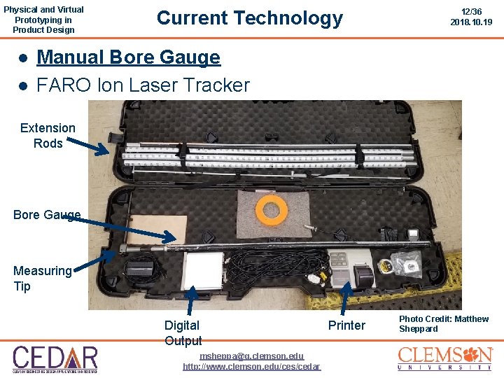 Physical and Virtual Prototyping in Product Design l l Current Technology 12/36 2018. 10.