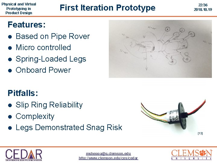 Physical and Virtual Prototyping in Product Design First Iteration Prototype 22/36 2018. 10. 19