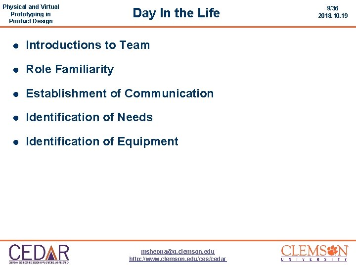 Physical and Virtual Prototyping in Product Design Day In the Life l Introductions to