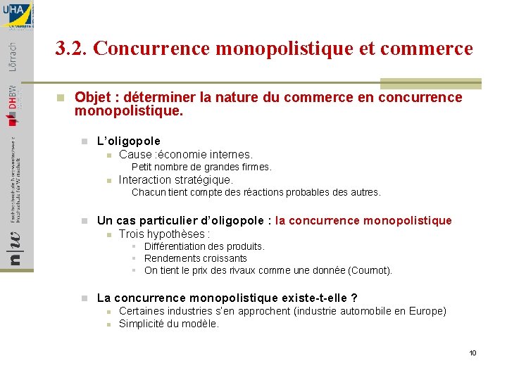 3. 2. Concurrence monopolistique et commerce n Objet : déterminer la nature du commerce