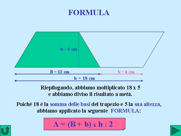 FORMULA h = 5 cm B = 12 cm b = 6 cm b