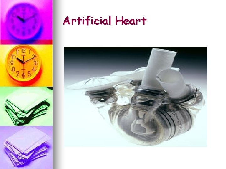 Artificial Heart Artificial Heart