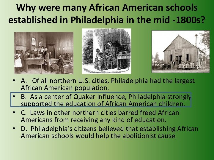 Why were many African American schools established in Philadelphia in the mid -1800 s?