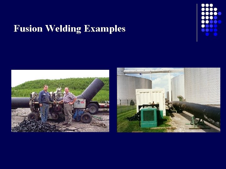 Fusion Welding Examples 