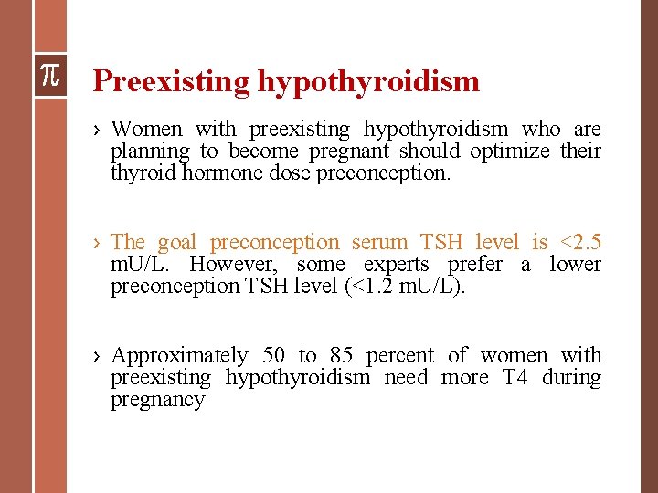 Hypothyroidism During Pregnancy Dr Movahed Introduction The Evaluation