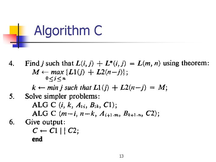 Algorithm C 13 Algorithm C 13