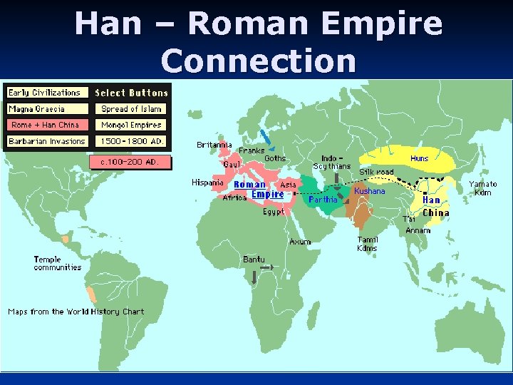 Han – Roman Empire Connection 