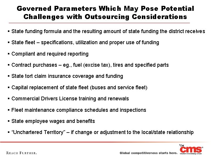 Governed Parameters Which May Pose Potential Challenges with Outsourcing Considerations § State funding formula