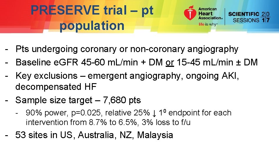 PRESERVE trial – pt population - Pts undergoing coronary or non-coronary angiography - Baseline