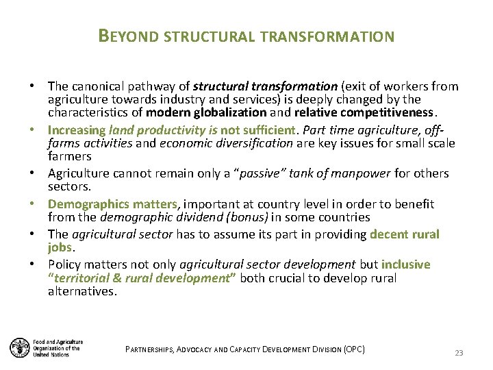 BEYOND STRUCTURAL TRANSFORMATION • The canonical pathway of structural transformation (exit of workers from BEYOND STRUCTURAL TRANSFORMATION • The canonical pathway of structural transformation (exit of workers from