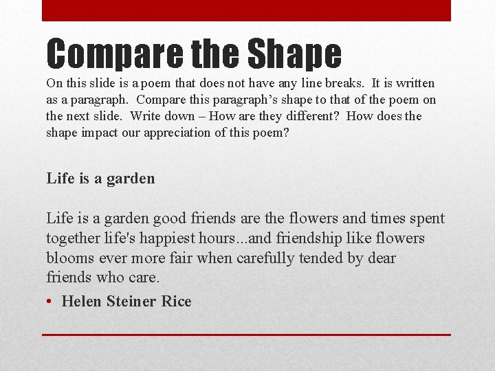 Compare the Shape On this slide is a poem that does not have any
