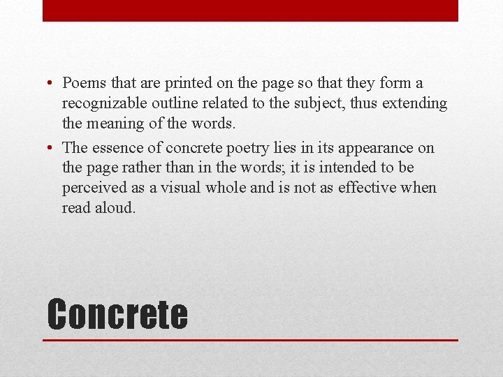  • Poems that are printed on the page so that they form a