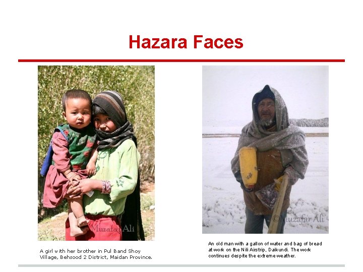 Hazara Faces A girl with her brother in Pul Band Shoy Village, Behsood 2