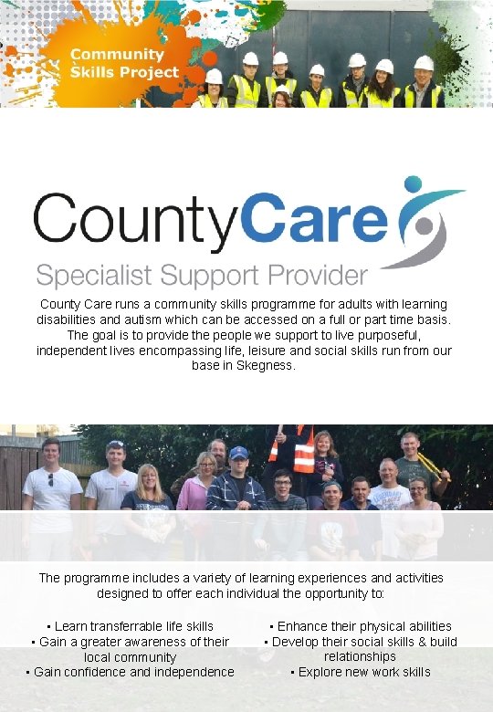 County Care runs a community skills programme for