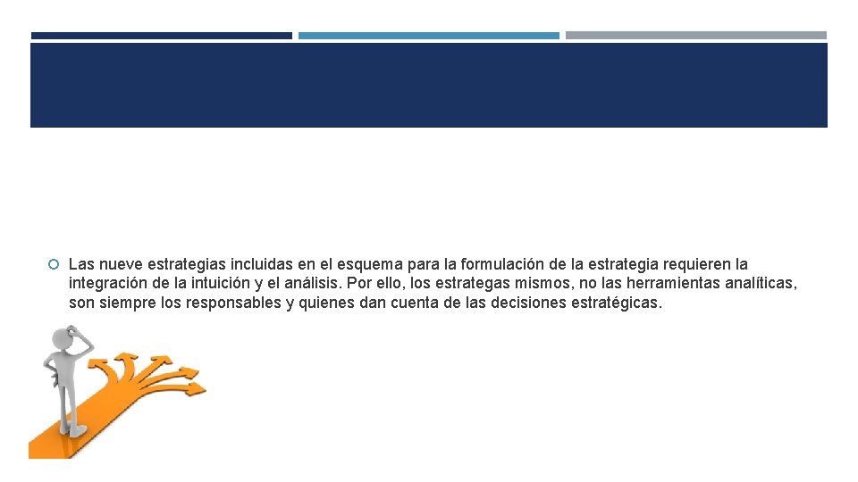  Las nueve estrategias incluidas en el esquema para la formulación de la estrategia