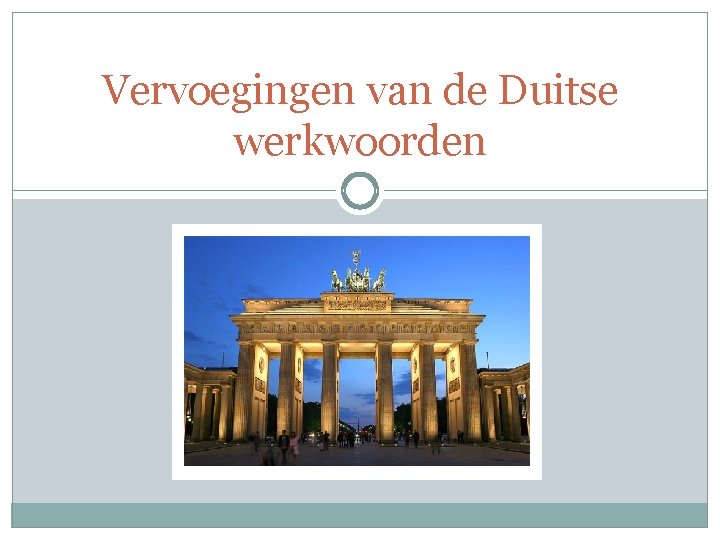 Vervoegingen van de Duitse werkwoorden 