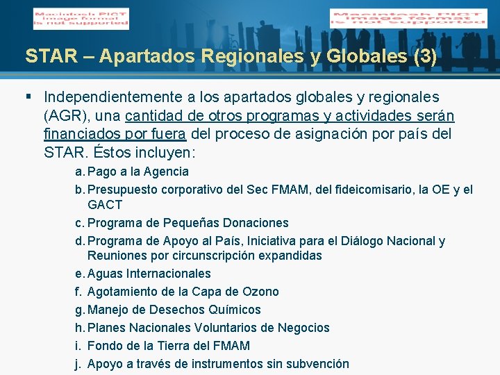 STAR – Apartados Regionales y Globales (3) § Independientemente a los apartados globales y