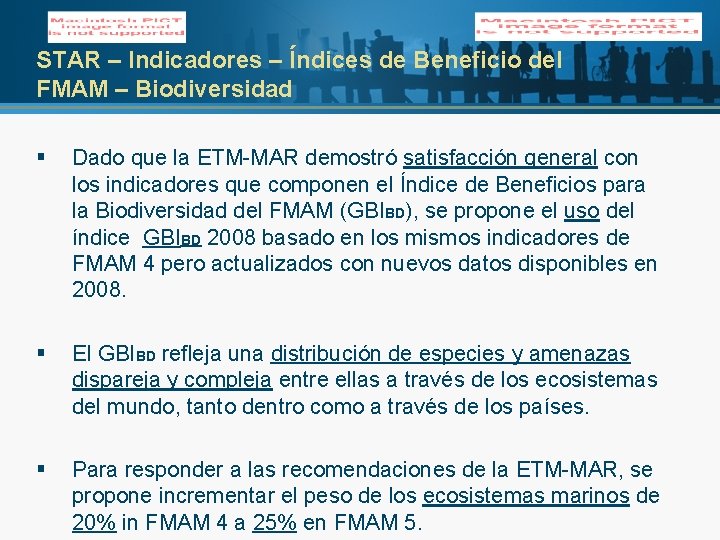 STAR – Indicadores – Índices de Beneficio del FMAM – Biodiversidad § Dado que