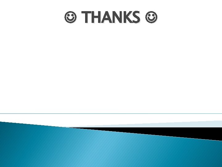 THANKS THANKS