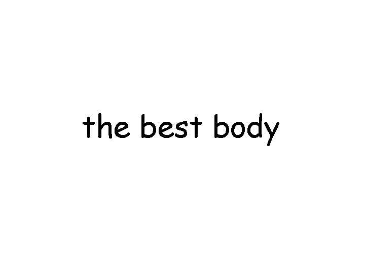 the best body 