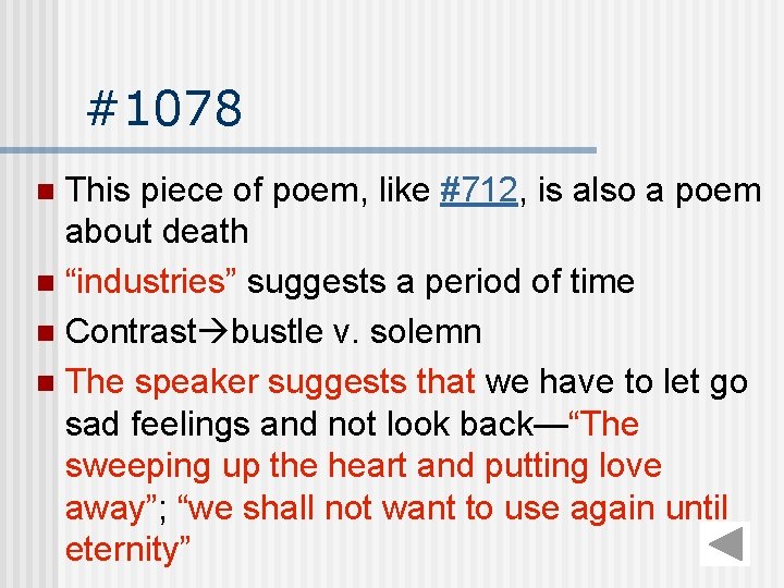 #1078 This piece of poem, like #712, is also a poem about death n