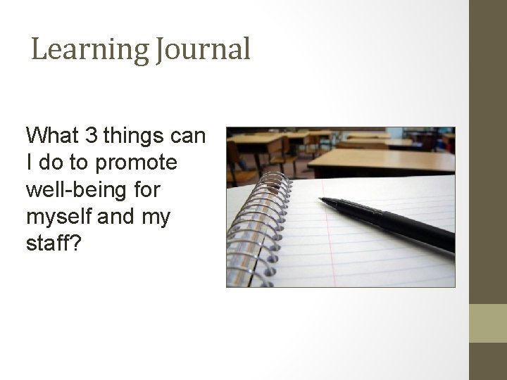 Learning Journal What 3 things can I do to promote well-being for myself and Learning Journal What 3 things can I do to promote well-being for myself and