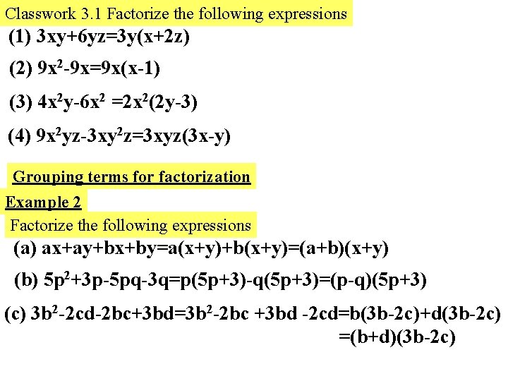 Chapter 3 More About Factorization Basic Knowledge Factors