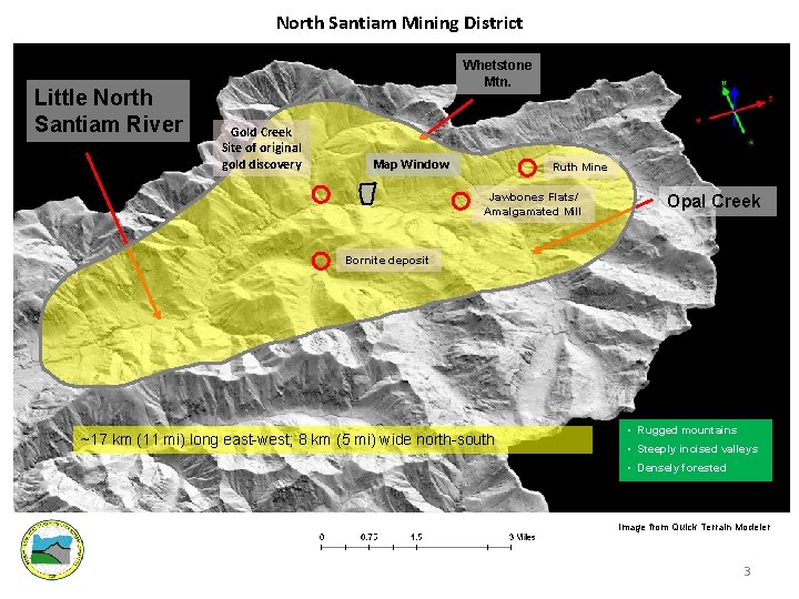 North Santiam Mining District Little North Santiam River Whetstone Mtn. Gold Creek Site of