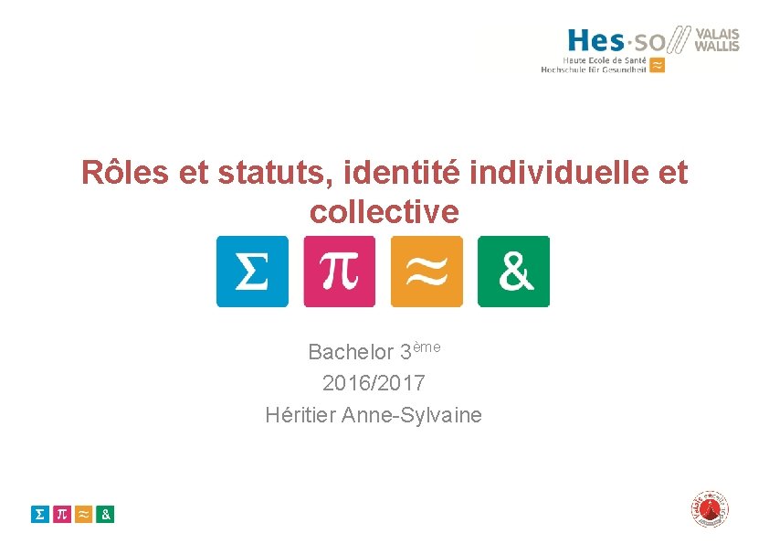 Rles et statuts identit individuelle et collective Bachelor