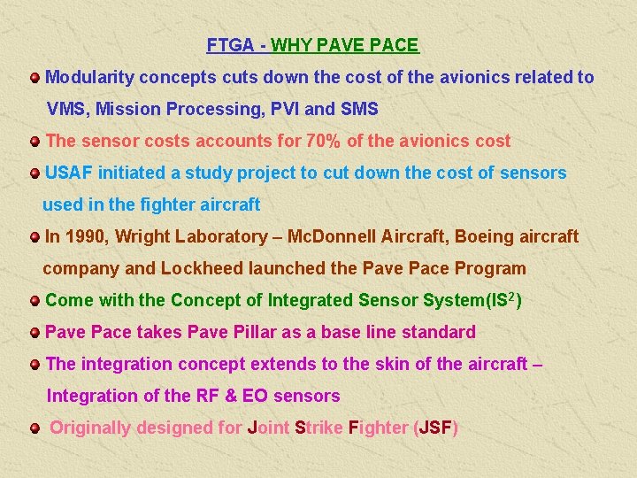 FTGA - WHY PAVE PACE Modularity concepts cuts down the cost of the avionics