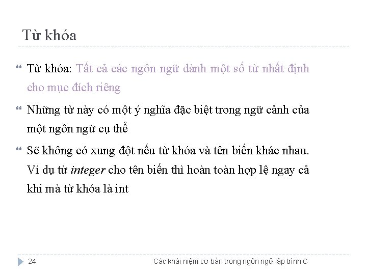Từ khóa: Tất cả các ngôn ngữ dành một số từ nhất định cho Từ khóa: Tất cả các ngôn ngữ dành một số từ nhất định cho