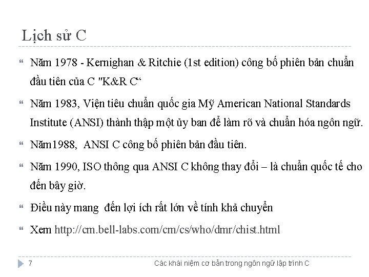 Lịch sử C Năm 1978 - Kernighan & Ritchie (1 st edition) công bố