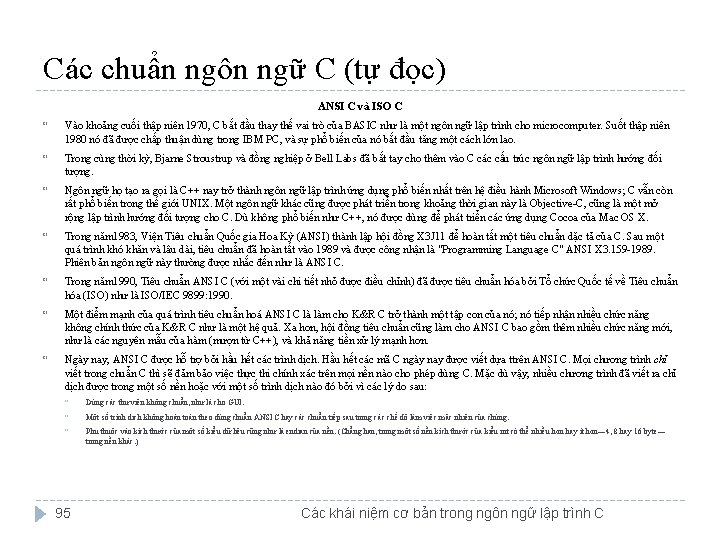 Các chuẩn ngôn ngữ C (tự đọc) ANSI C và ISO C Vào khoảng Các chuẩn ngôn ngữ C (tự đọc) ANSI C và ISO C Vào khoảng