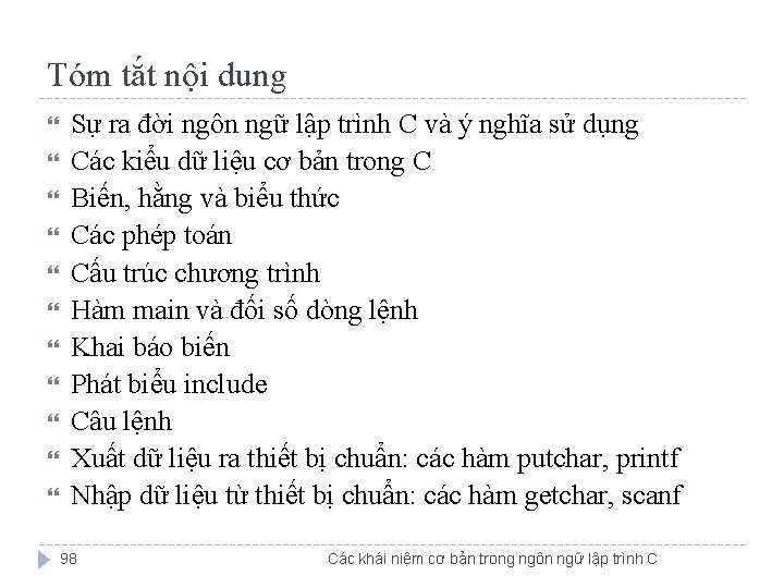 Tóm tắt nội dung Sự ra đời ngôn ngữ lập trình C và ý