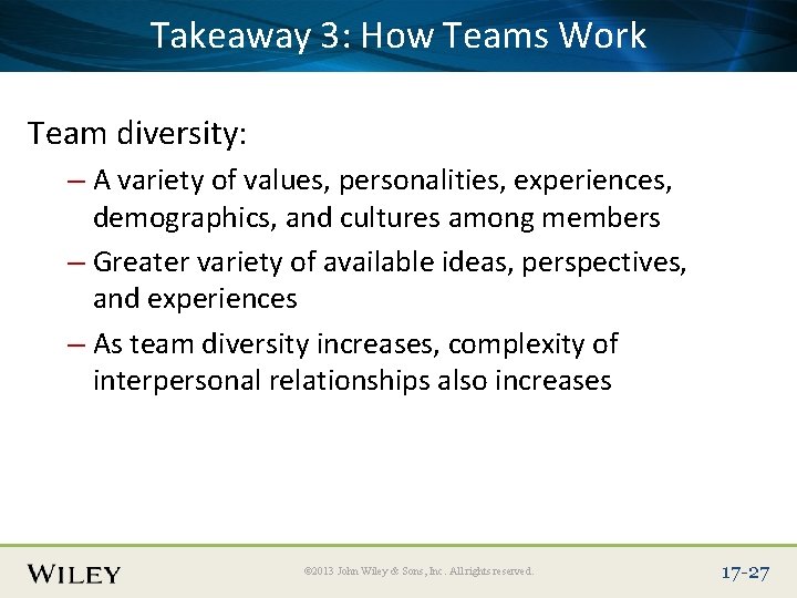 Place Slide Title Text Here Teams Work Takeaway 3: How Team diversity: – A