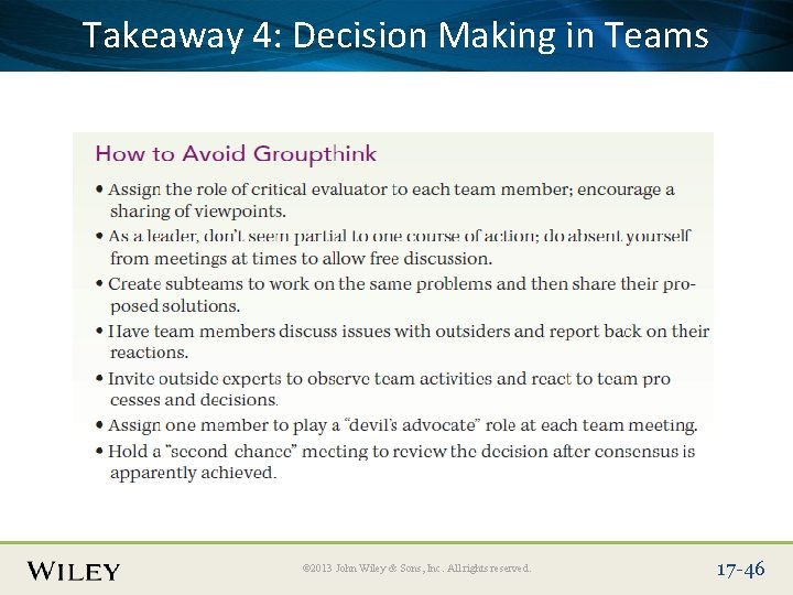 Place Slide Title Here. Making in Teams Takeaway 4: Text Decision © 2013 John