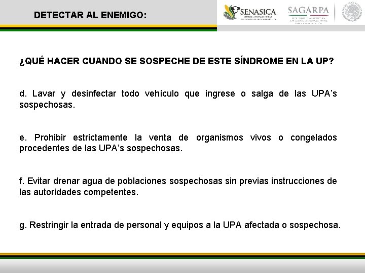 DETECTAR AL ENEMIGO: ¿QUÉ HACER CUANDO SE SOSPECHE DE ESTE SÍNDROME EN LA UP?